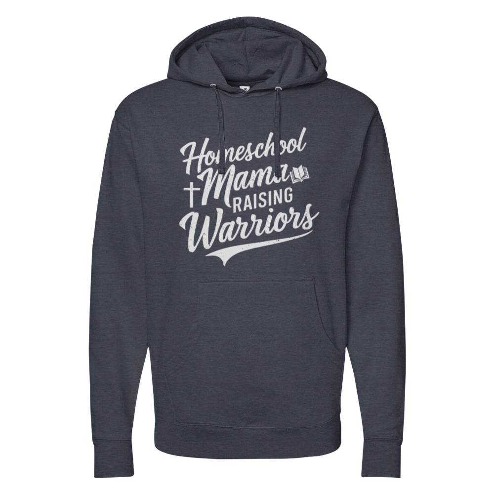 Homeschool Mama Raising Warriors Midweight Hoodie