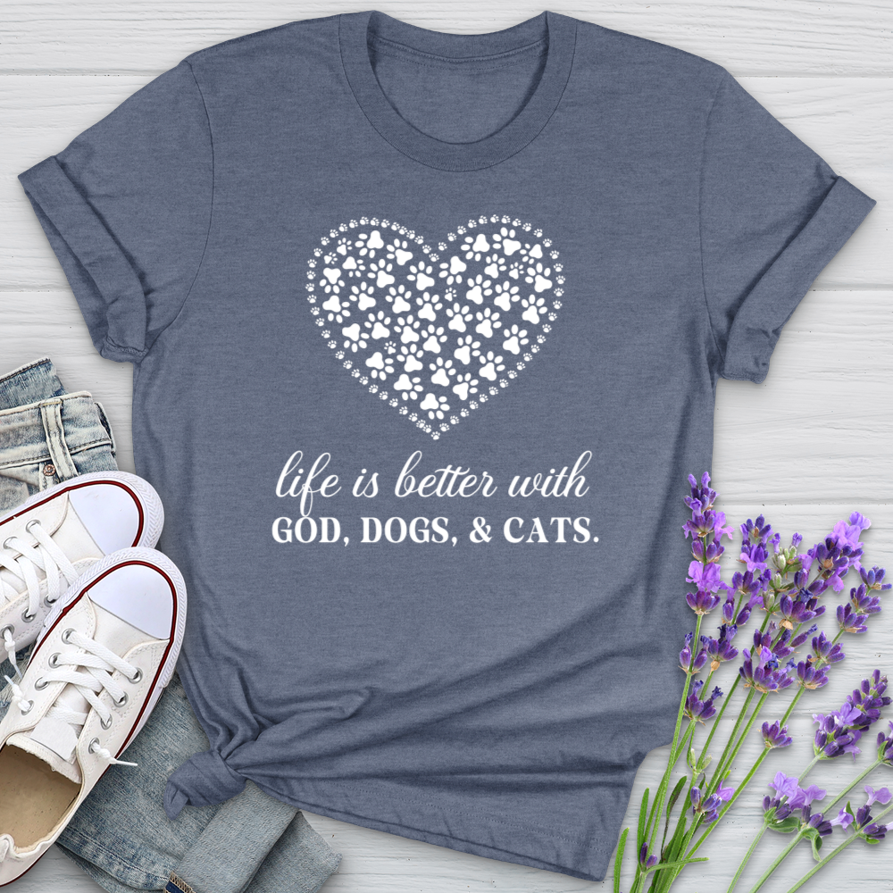Life Is Better With God, Dogs and Cats Softstyle Tee