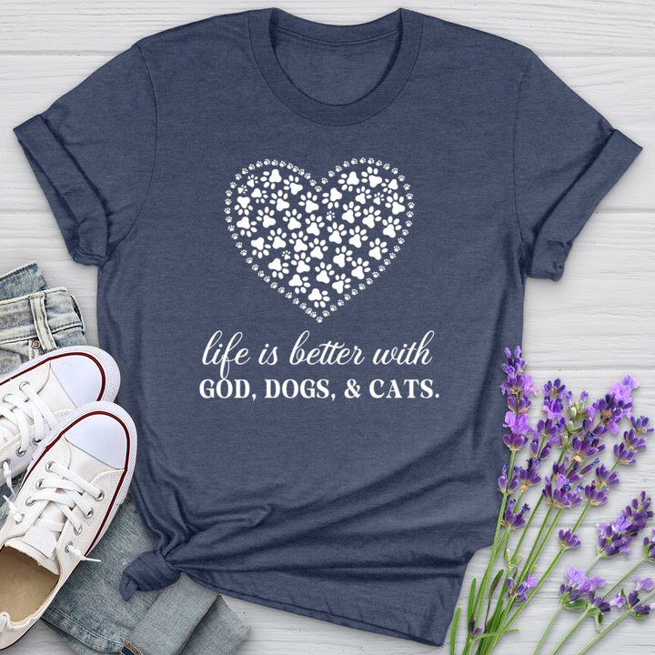 Life Is Better With God, Dogs and Cats Softstyle Tee