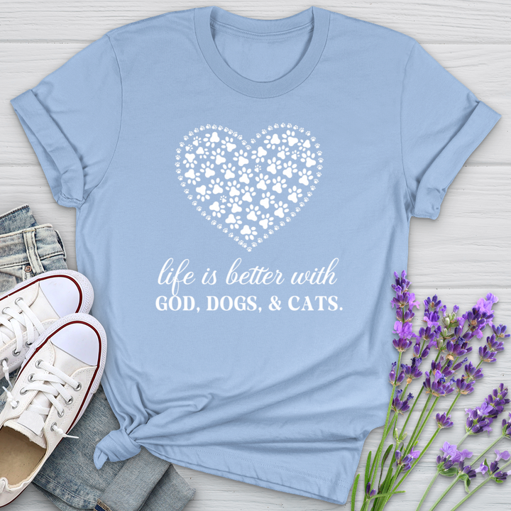 Life Is Better With God, Dogs and Cats Softstyle Tee