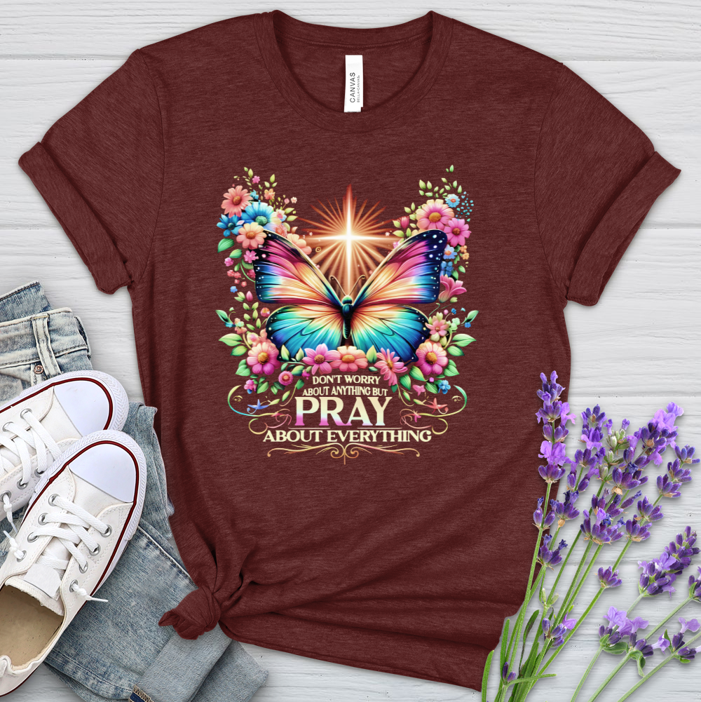 Pray About Everything Heathered Tee