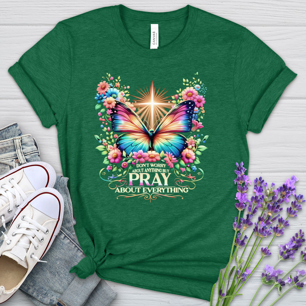 Pray About Everything Heathered Tee