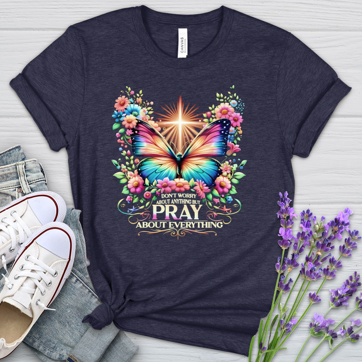 Pray About Everything Heathered Tee
