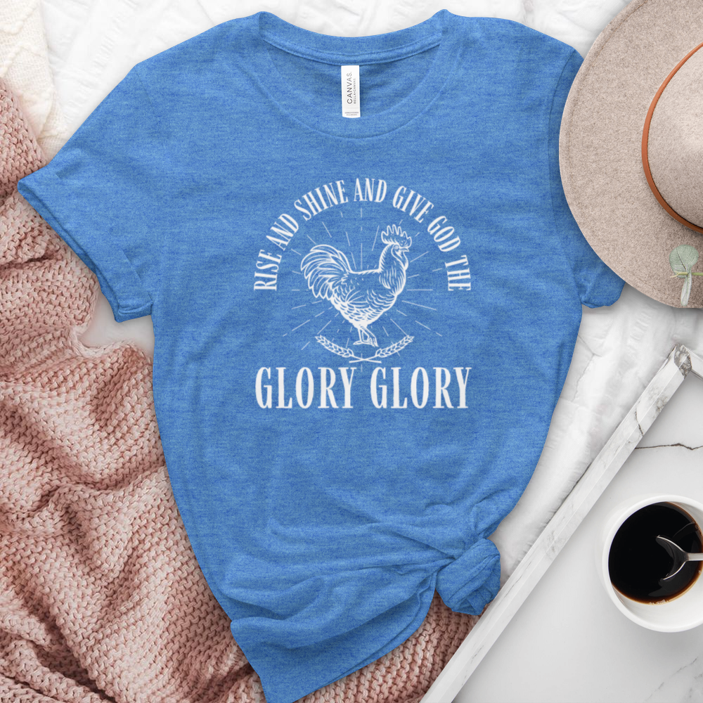 Rise & Shine Give God The Glory Glory Heathered Tee