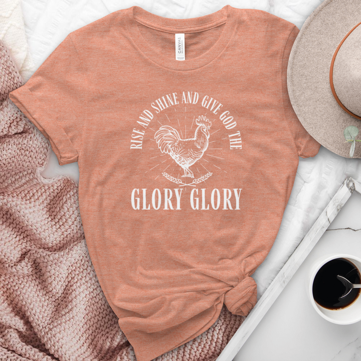 Rise & Shine Give God The Glory Glory Heathered Tee
