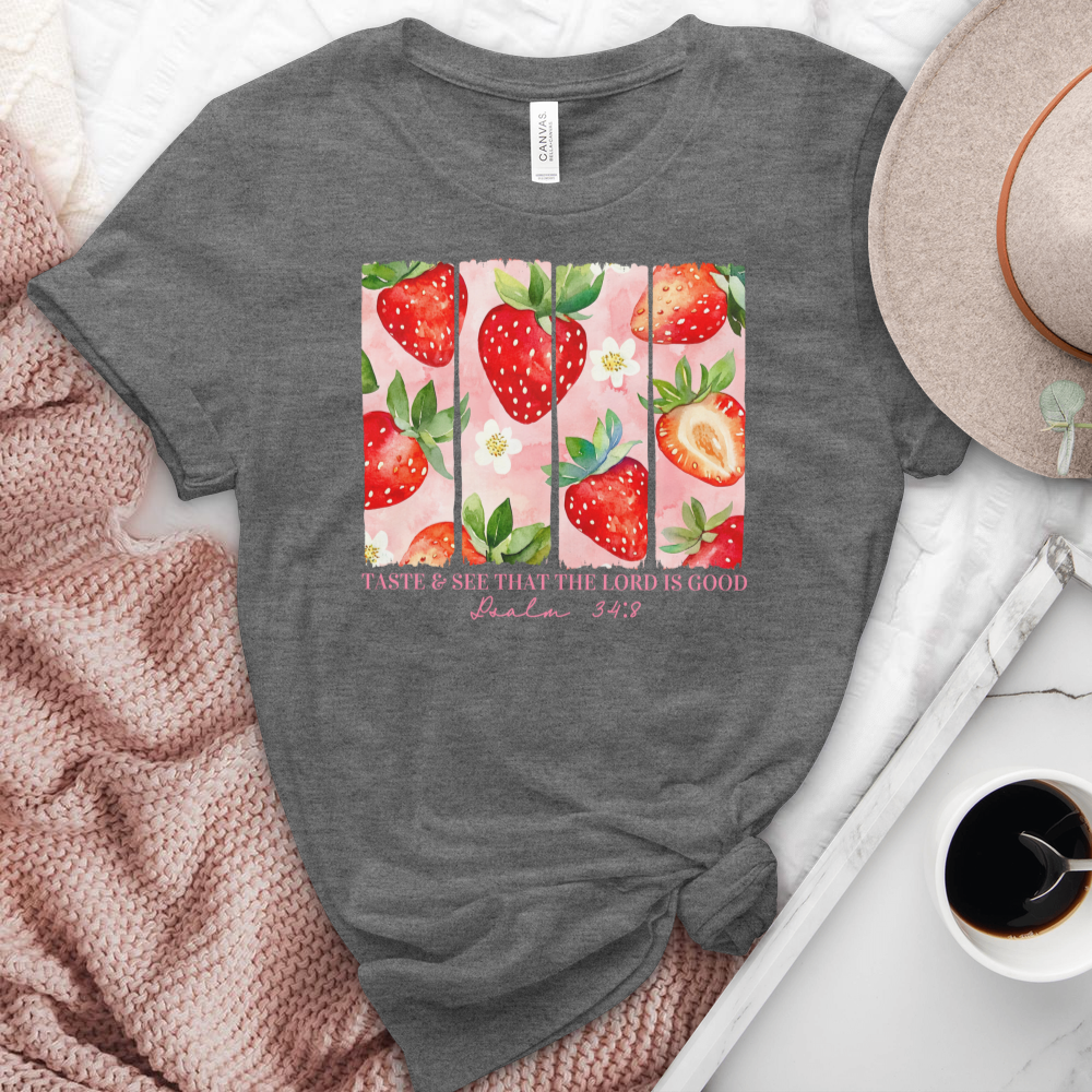 Taste & See That The Lord Is Good Strawberries Heathered Tee