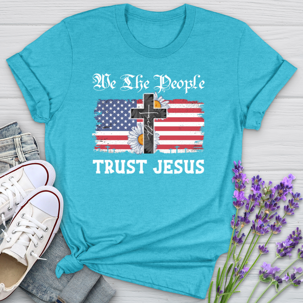 We The People Trust Jesus USA Softstyle Tee