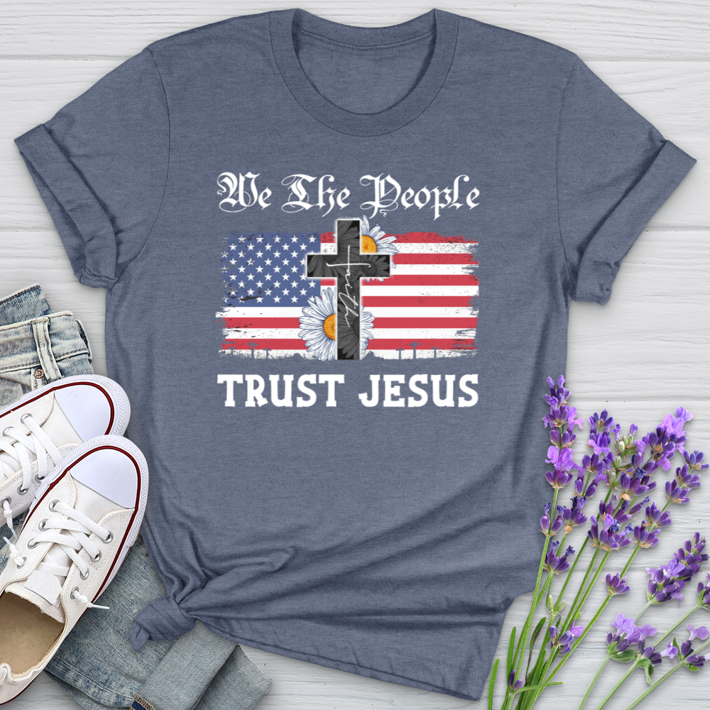 We The People Trust Jesus USA Softstyle Tee