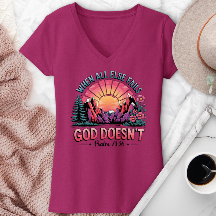 When All Else Fails God Doesn't V-Neck Tee