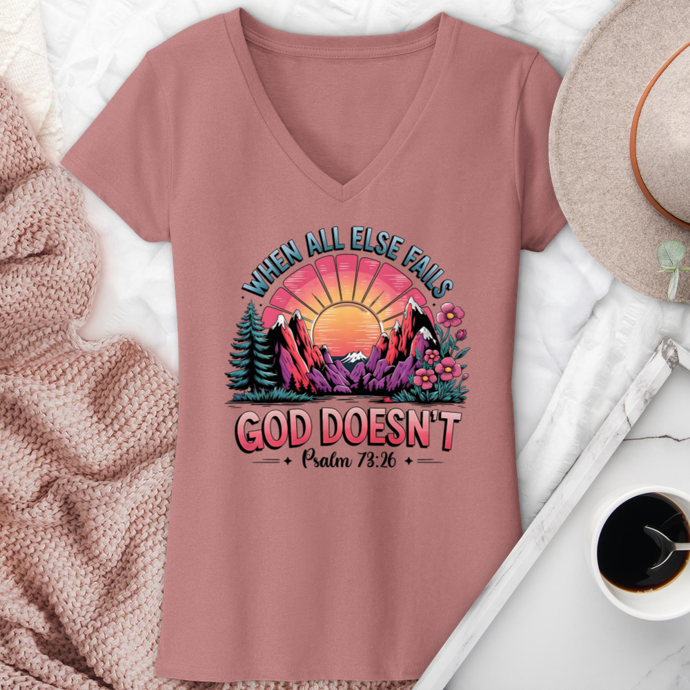When All Else Fails God Doesn't V-Neck Tee