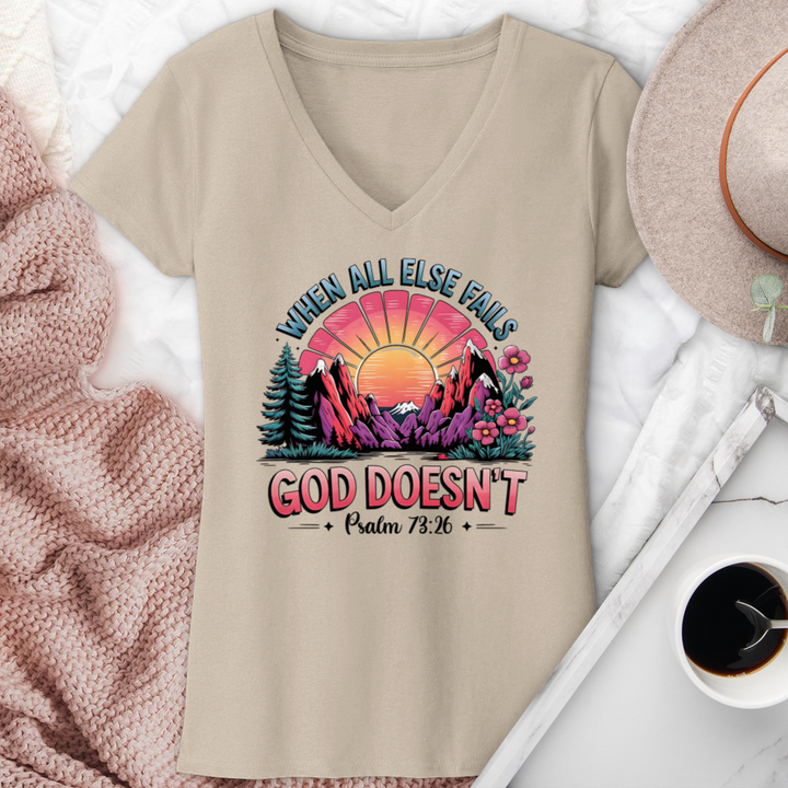 When All Else Fails God Doesn't V-Neck Tee