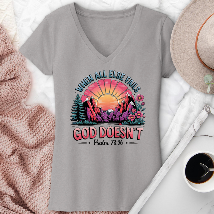 When All Else Fails God Doesn't V-Neck Tee