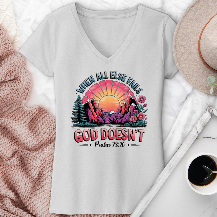 When All Else Fails God Doesn't V-Neck Tee