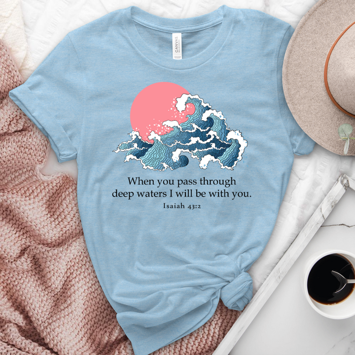 I Will Be With You Isaiah 43-2 Heathered Tee