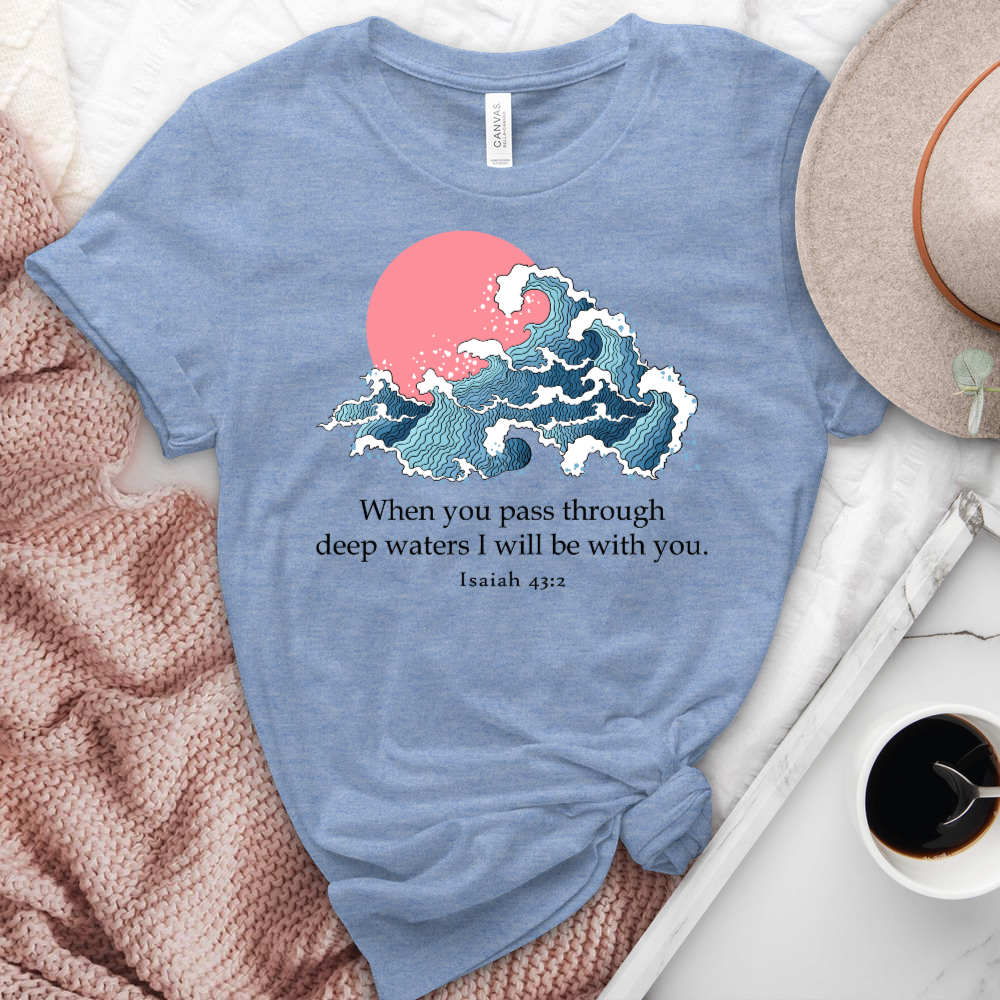 I Will Be With You Isaiah 43-2 Heathered Tee