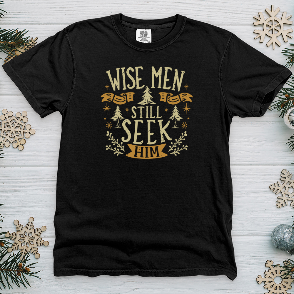 Wise Men Still Seek Him Heavy Cotton Comfort Colors Tee – Christian  Lifestyle Collections, image size:1000x1000