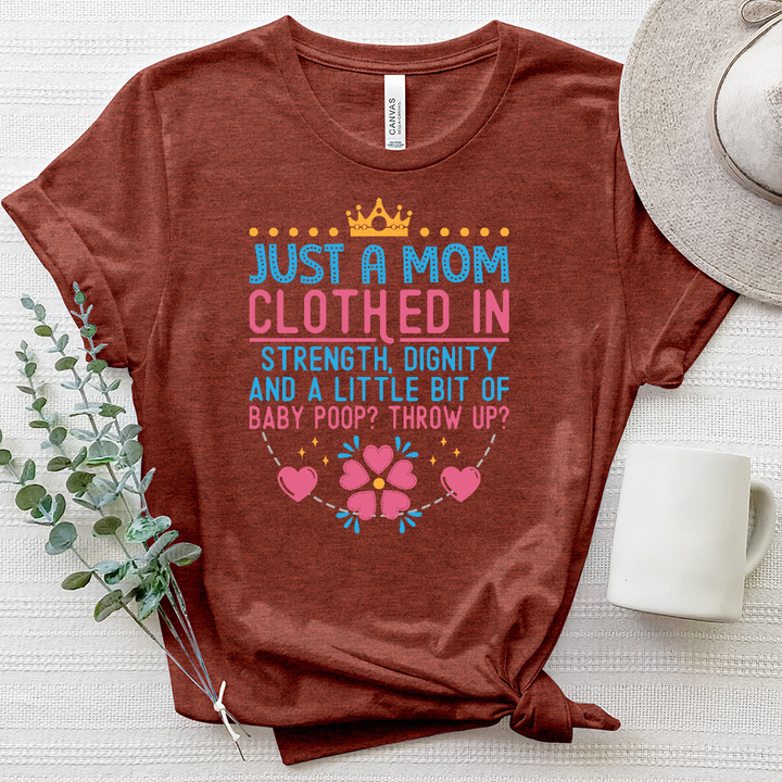 Just A Mom Heathered Tee