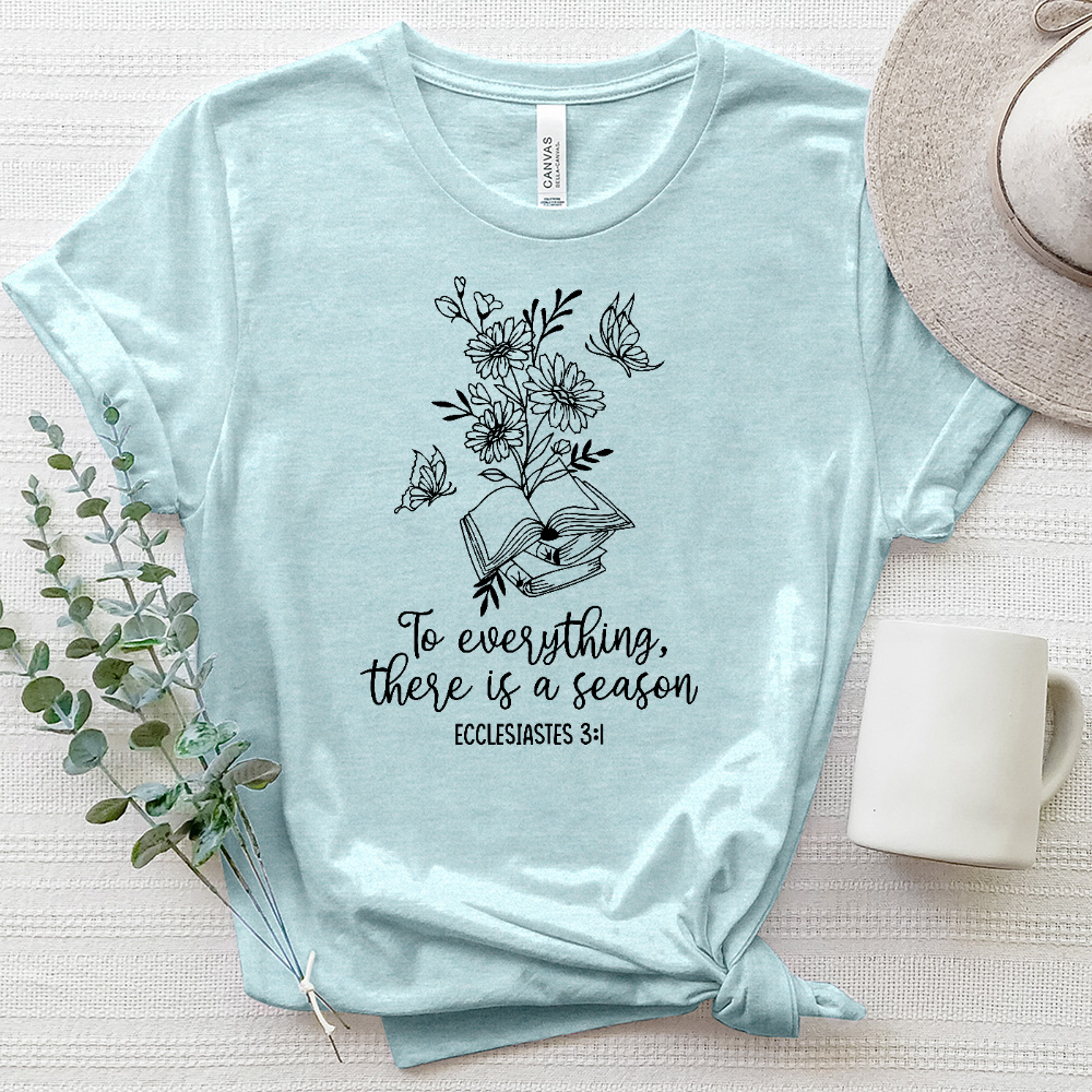 To Everything, There Is A Season Plant Star Heathered Tee