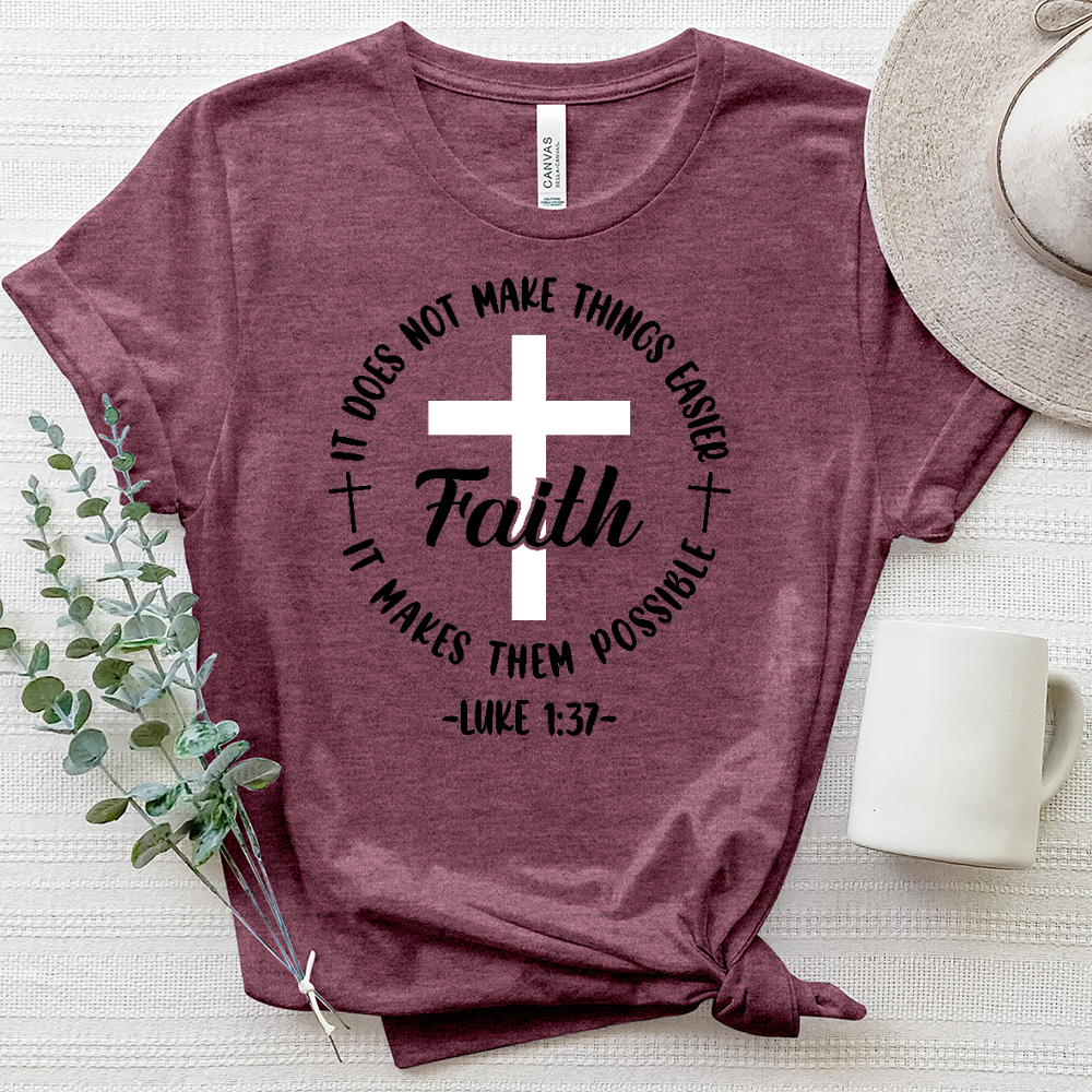 Faith Makes It Possible Heathered Tee
