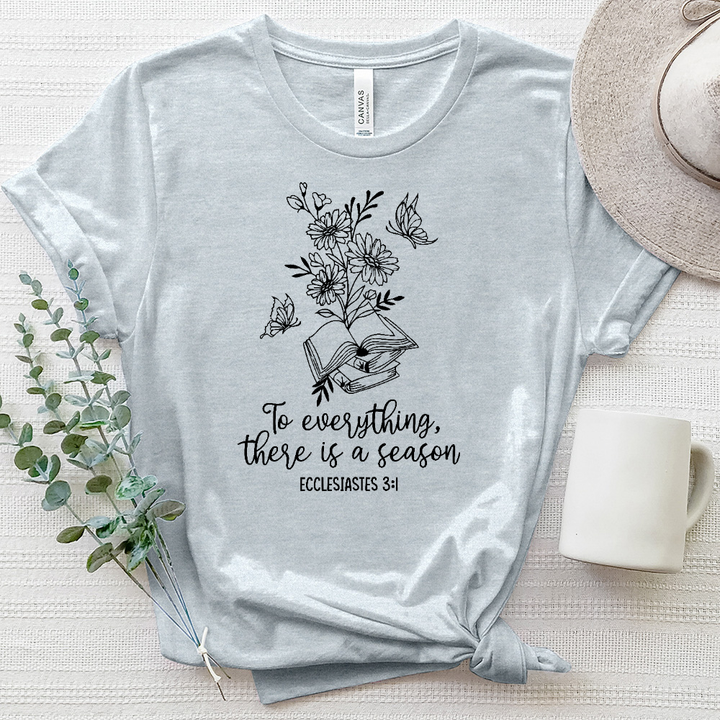 To Everything, There Is A Season Plant Star Heathered Tee