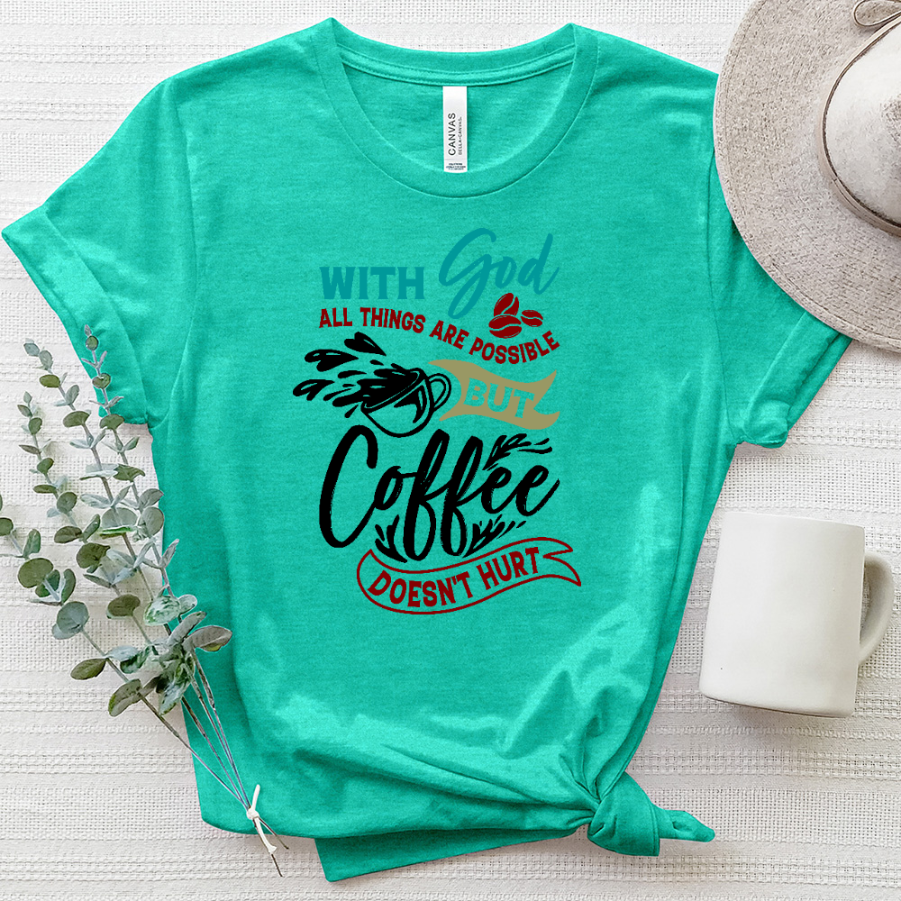 With God And Coffee Heathered Tee