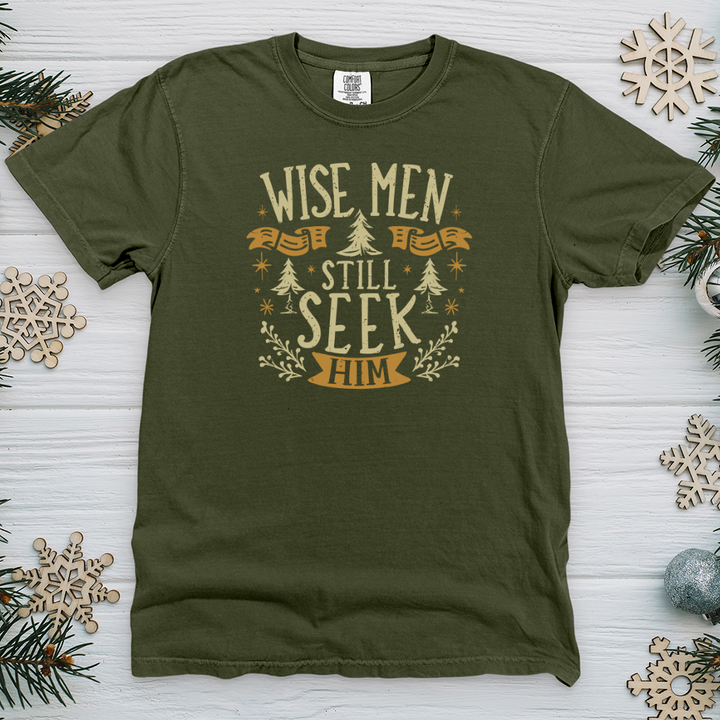 Wise Men Still Seek Him Heavy Cotton Comfort Colors Tee