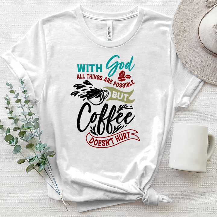 With God And Coffee Heathered Tee