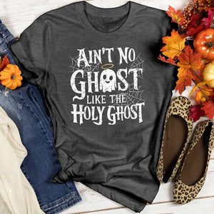 Ain't No Ghost Like The Holy Ghost Heathered Tee