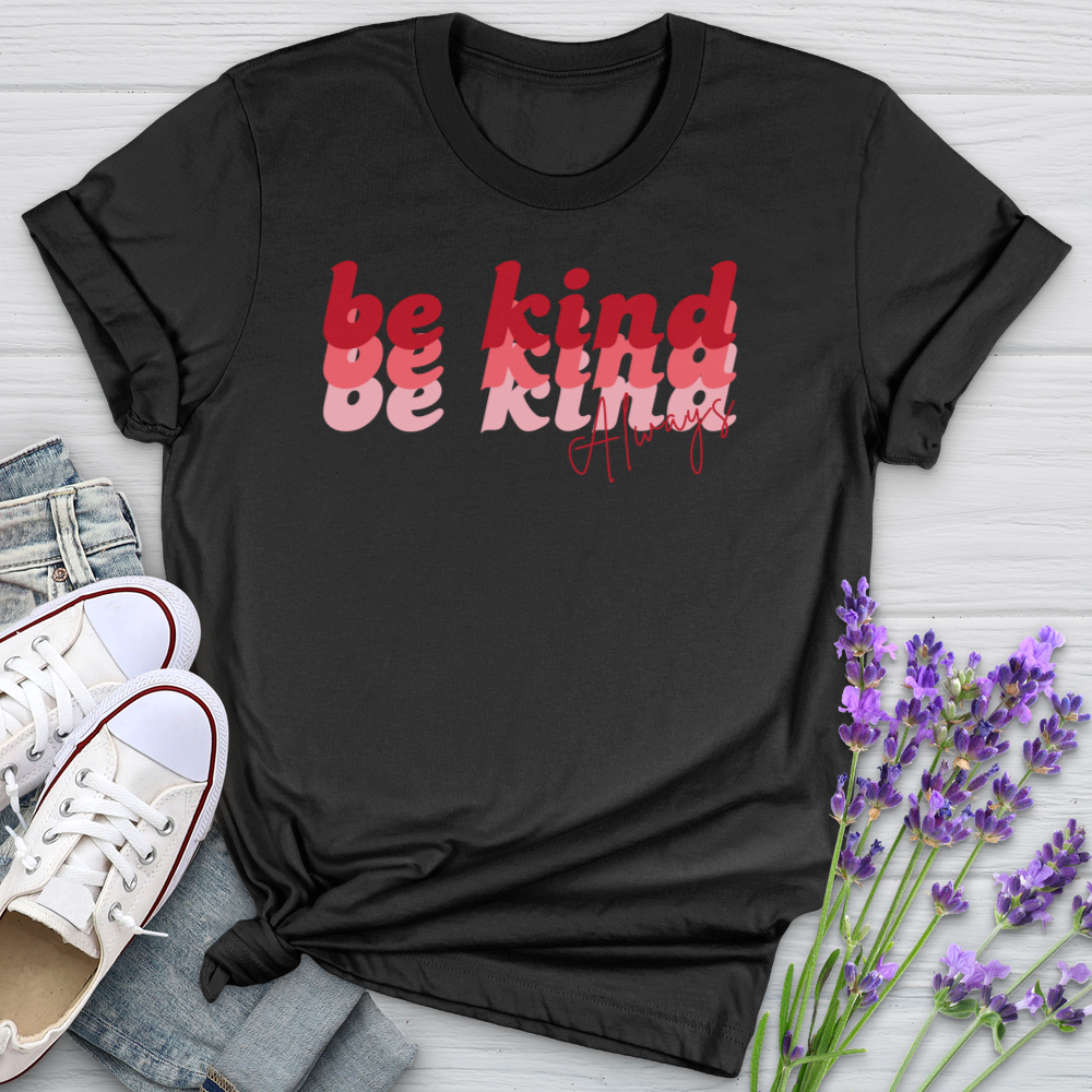 Be Kind Always Retro