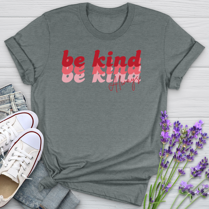 Be Kind Always Retro