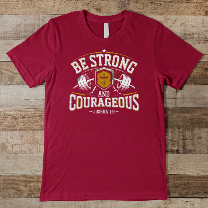 Be Strong & Courageous Men's Tee