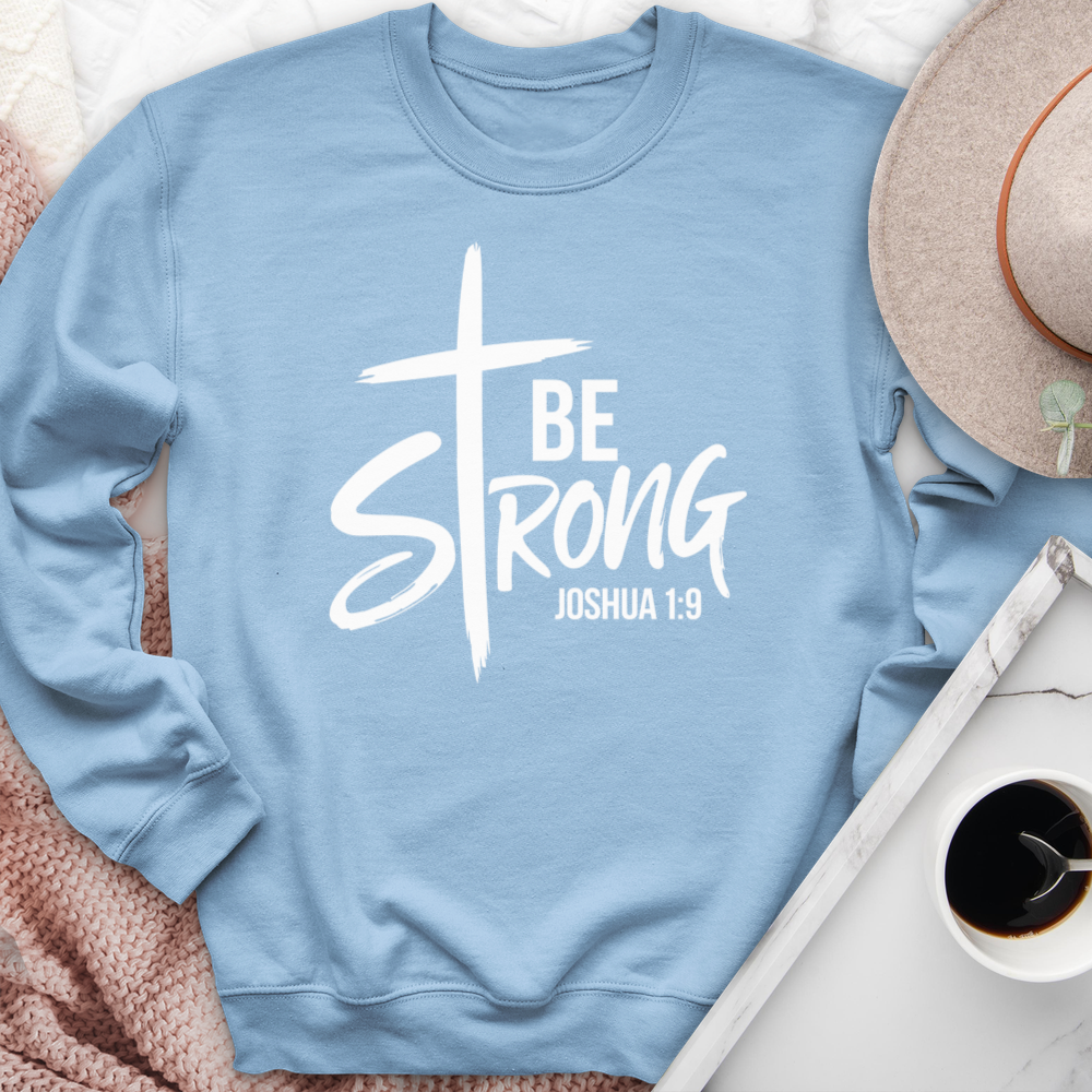 Be Strong Cross Crewneck