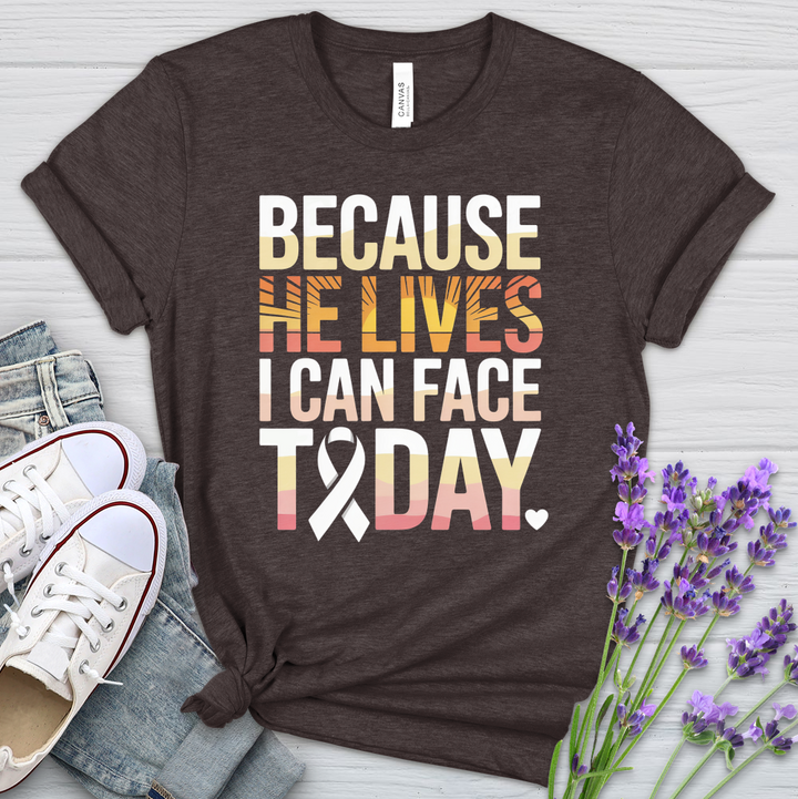 Because He Lives I Can Face Today Cancer Heathered Tee