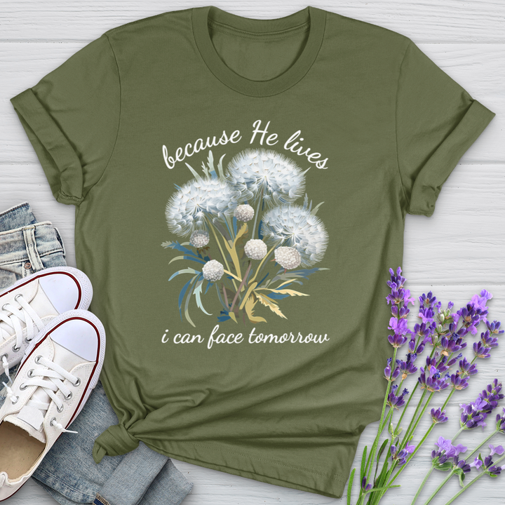 Because He Lives I Can Face Tomorrrow Dandelions Softstyle Tee