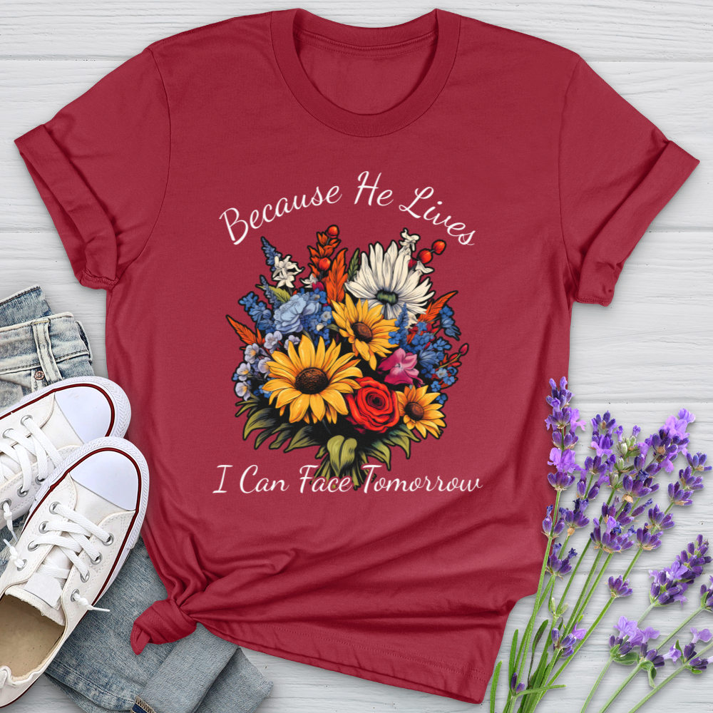 Because He Lives I can Face Tomorrow Wildflower Softstyle Tee