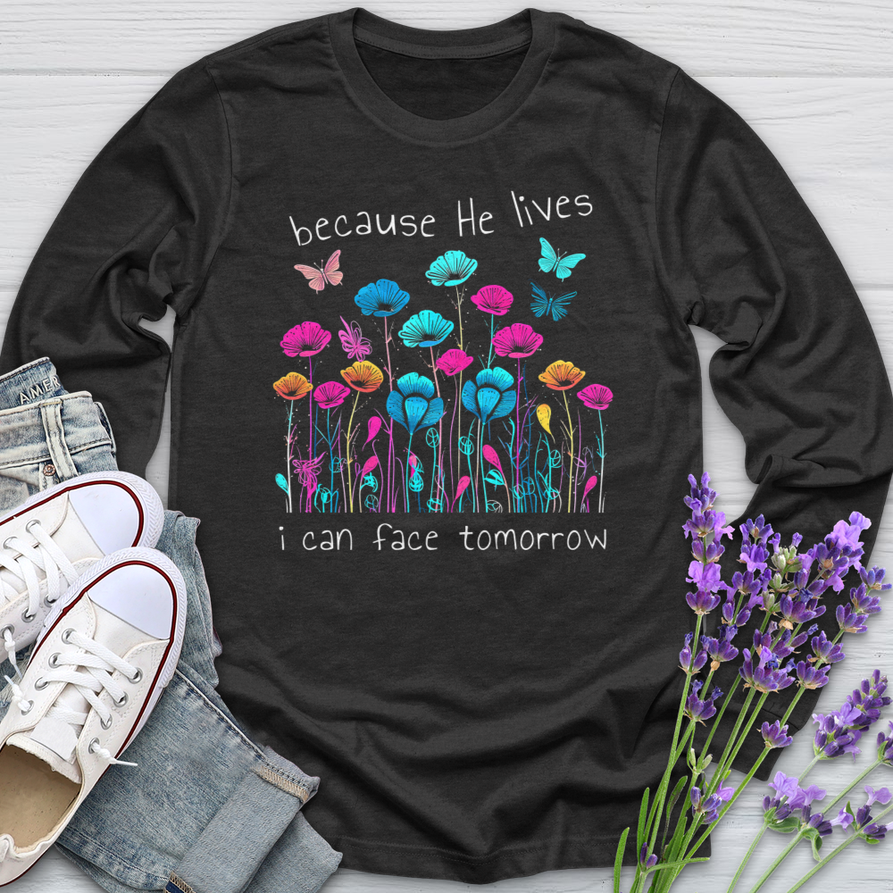 Because He Lives Neon Flowers Long Sleeve Tee