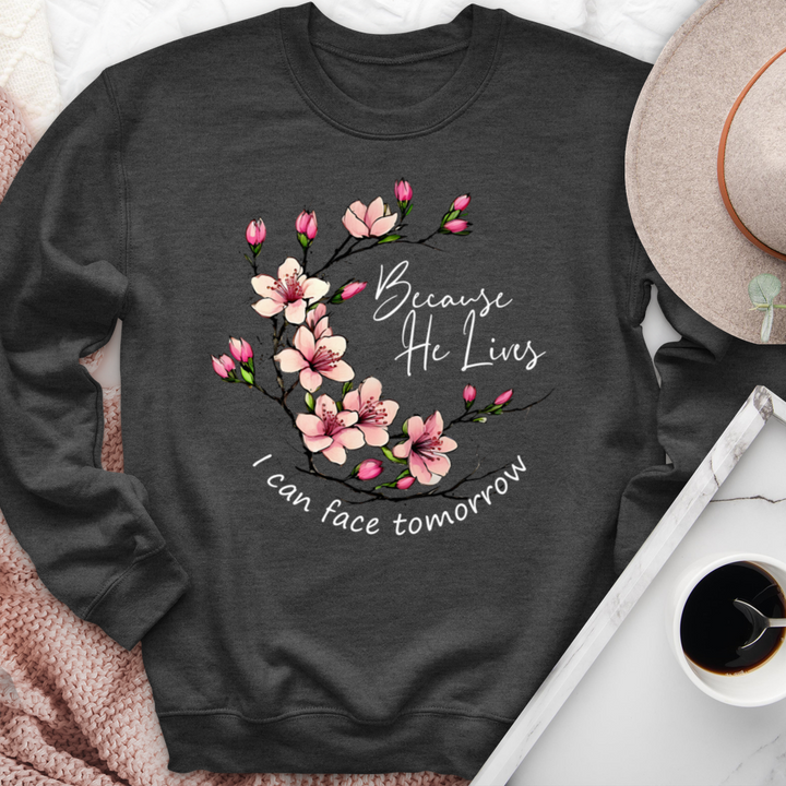 Because He Lives Pink Flowers Crewneck