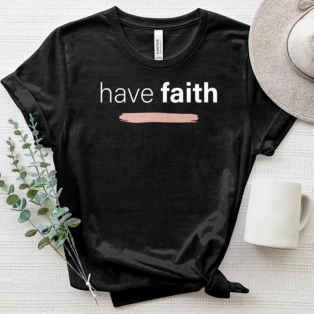 Have Faith 2 Heathered Tee