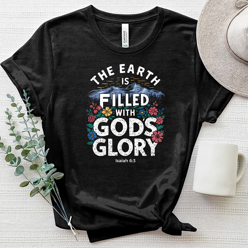 The Earth Is Filled With God's Glory Heathered Tee