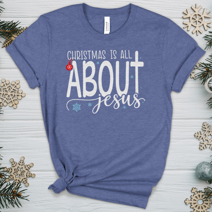 Christmas Is About Jesus Heathered Tee