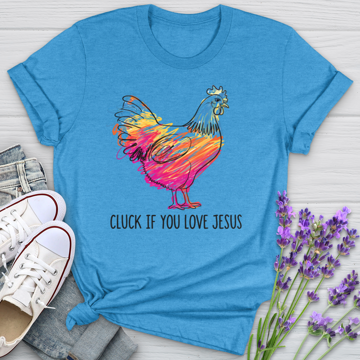 Cluck If You Love Jesus Softstyle Tee