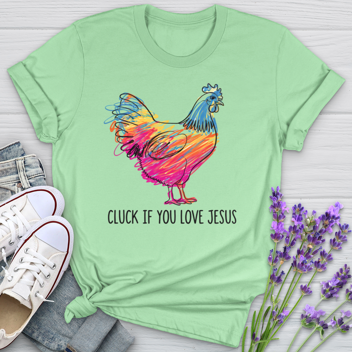 Cluck If You Love Jesus Softstyle Tee