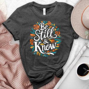 Be Still & Know Colorful Flower Heathered Tee