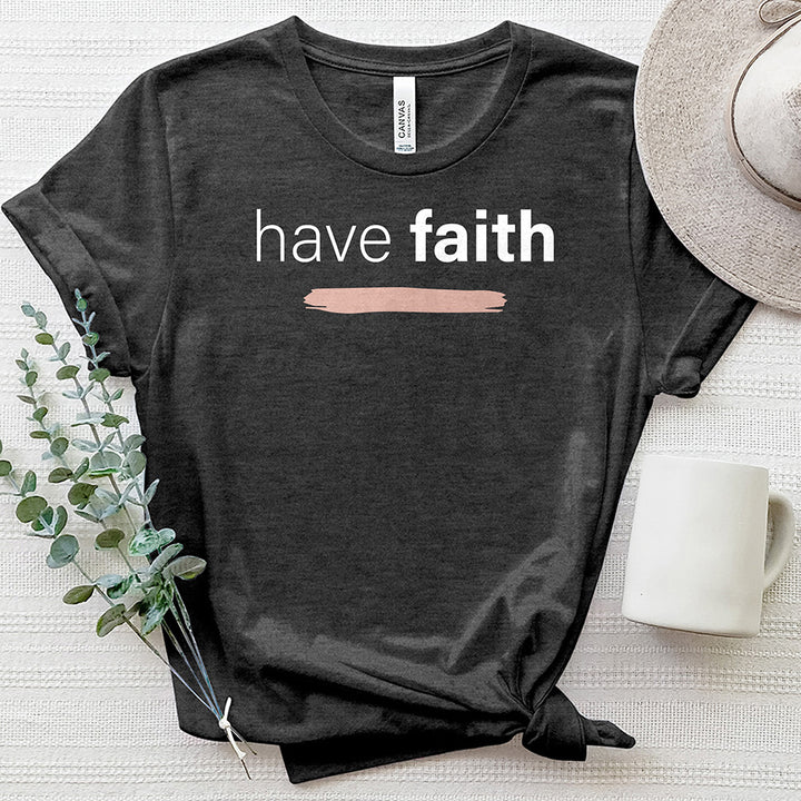 Have Faith 2 Heathered Tee