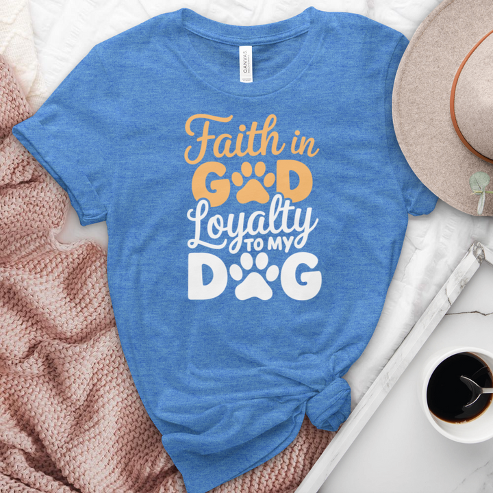 Faith In God Loyalty To My Dog Heathered Tee