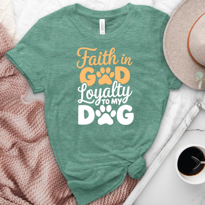 Faith In God Loyalty To My Dog Heathered Tee