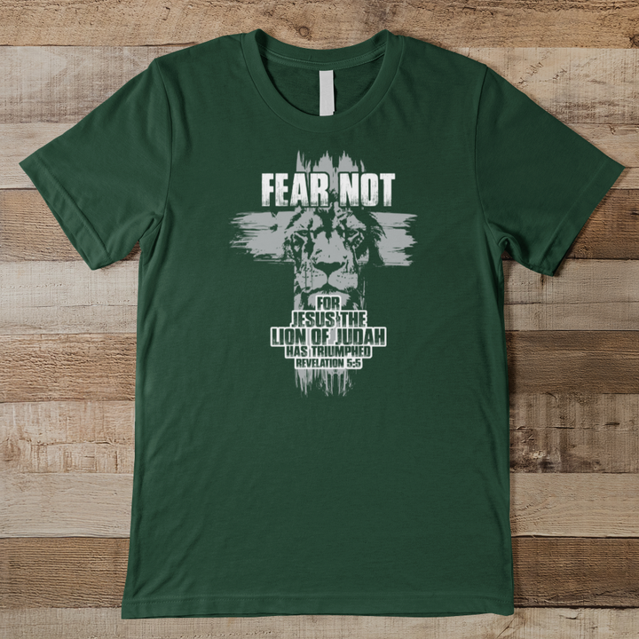 Fear Not For Jesus The Lion Of Judah Men's Tee