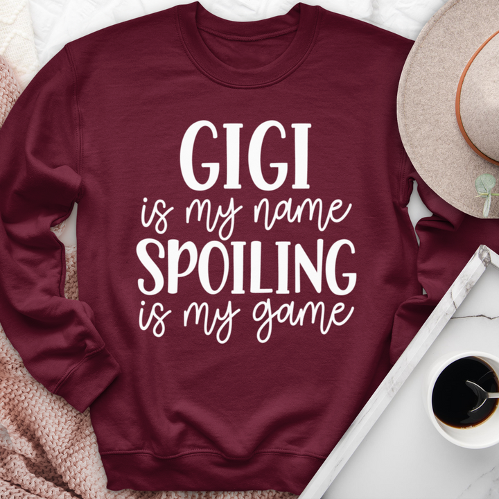 Gigi Is My Name Spoiling Is My Game Crewneck