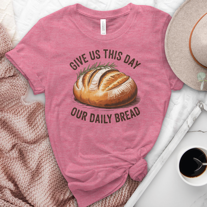 Give Us This Day Our Daily Bread Heathered Tee