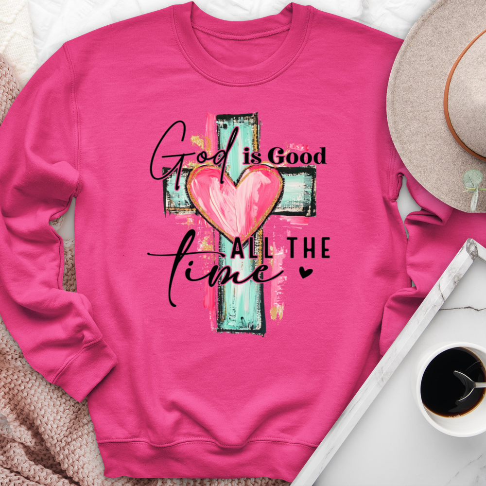 God Is Good All The Time Crewneck